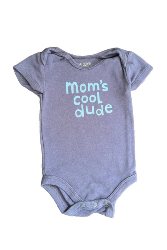 0-3M Mom's cool dude onesie