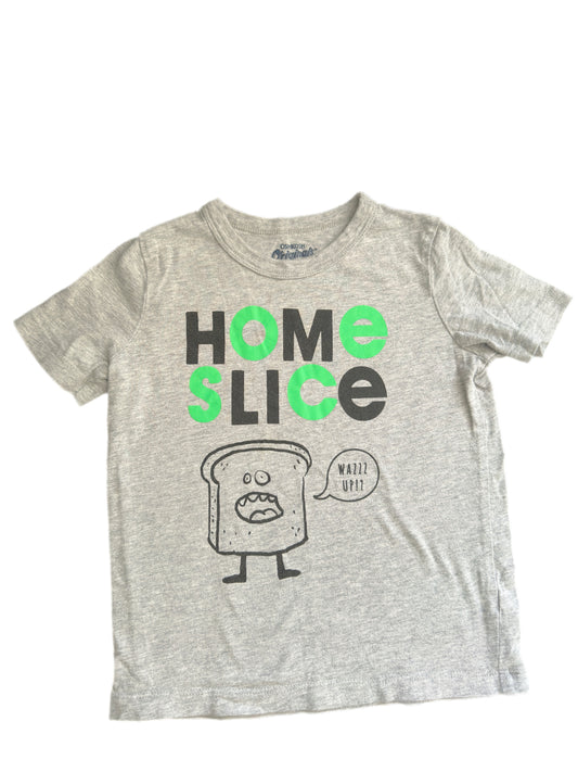 4-5T Fun shirt "Home slice"
